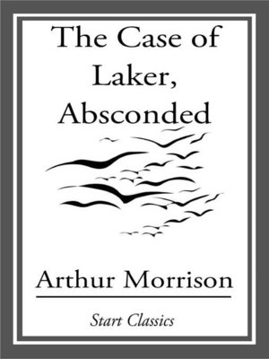 cover image of The Case of Laker, Absconded